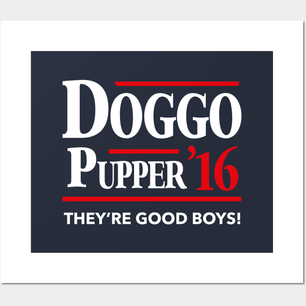 Doggo Pupper 2016 Wall Art by dumbshirts